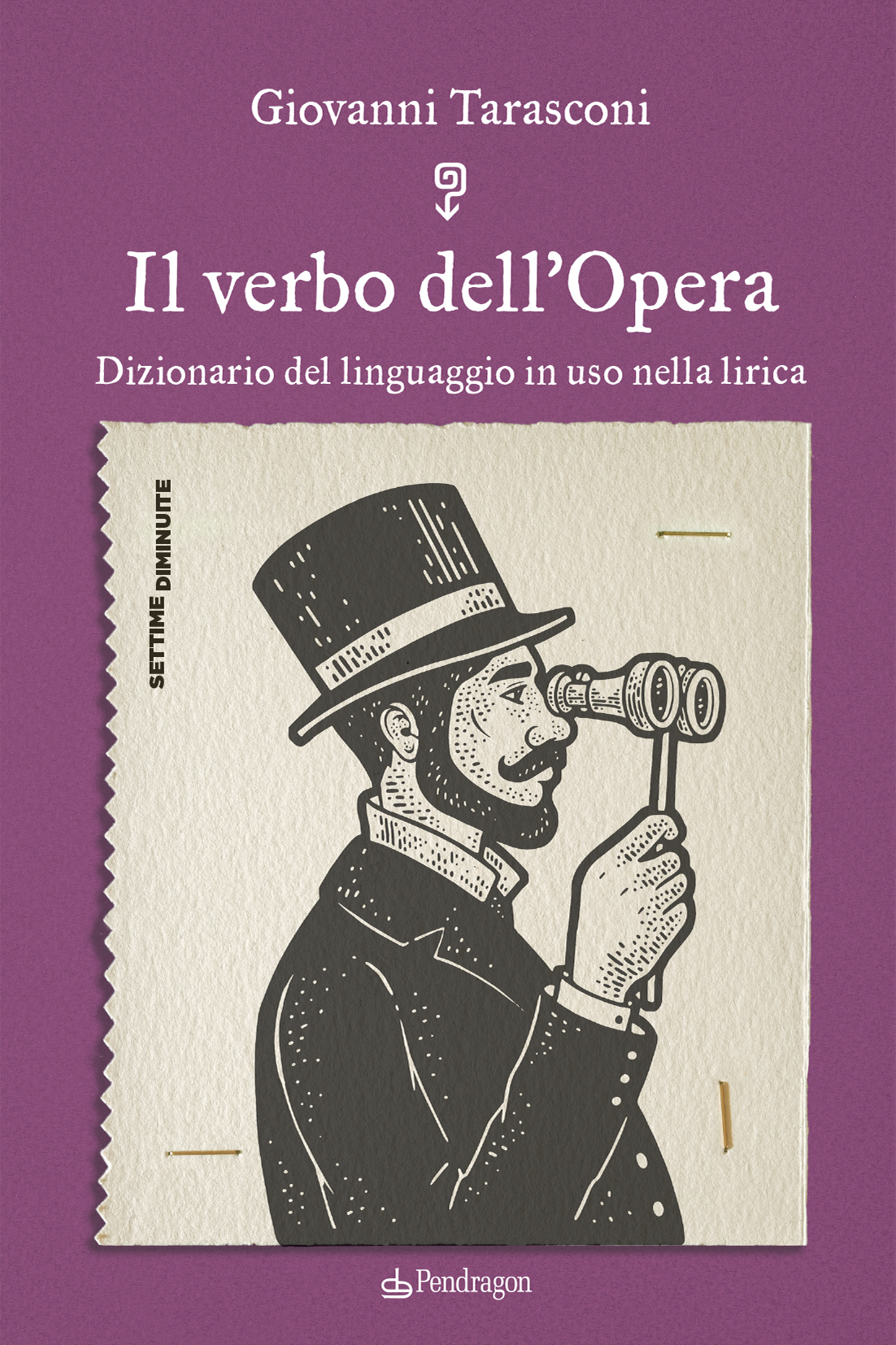 Giovanni Tarasconi - Il verbo dell’Opera