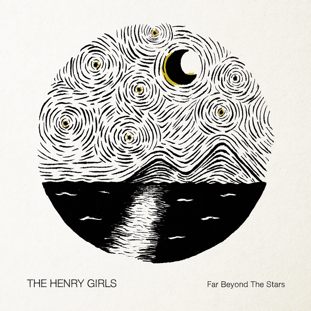 The Henry Girls, Far Beyond the Stars - i migliori dischi world del 2017