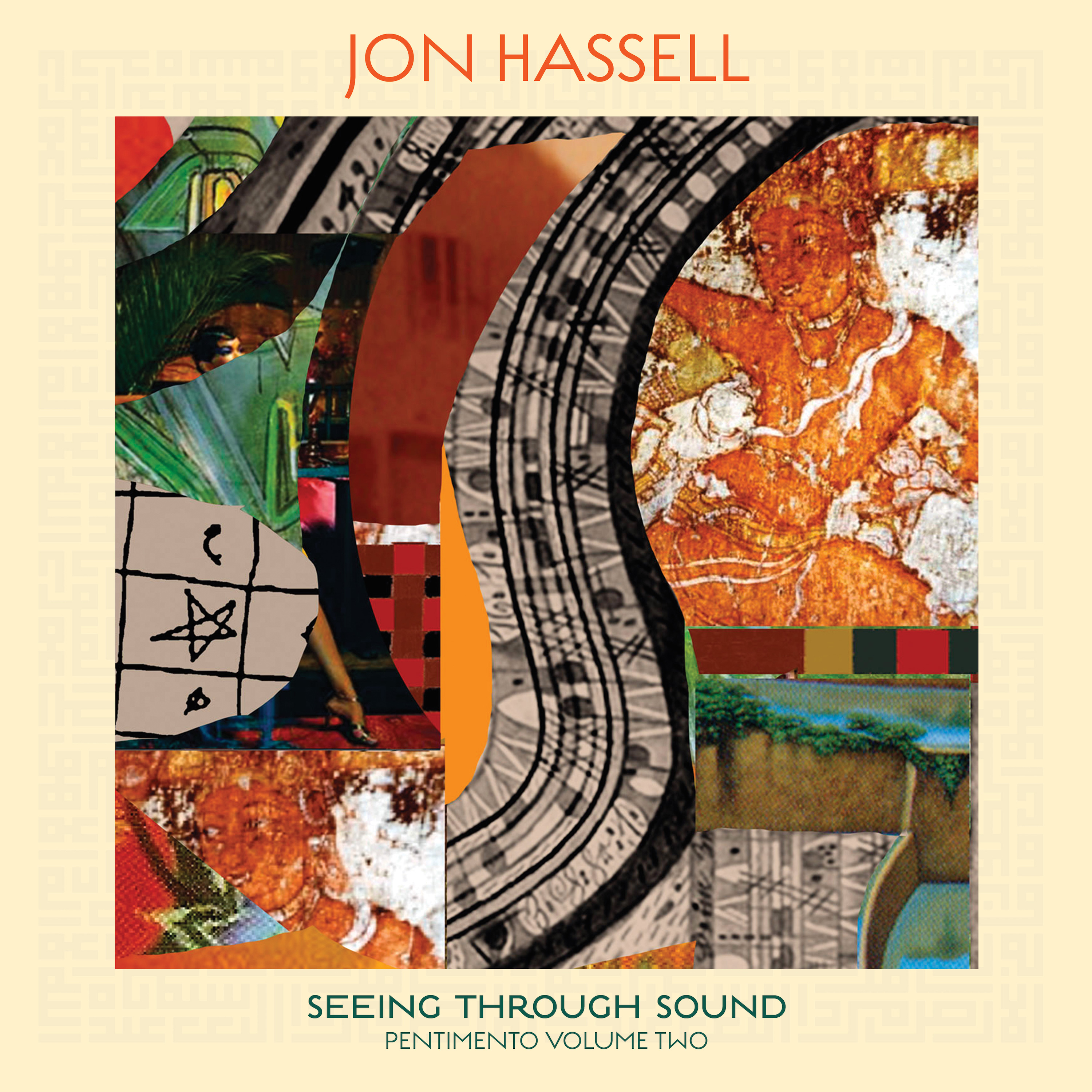 Jon Hassell - Seeing through sound