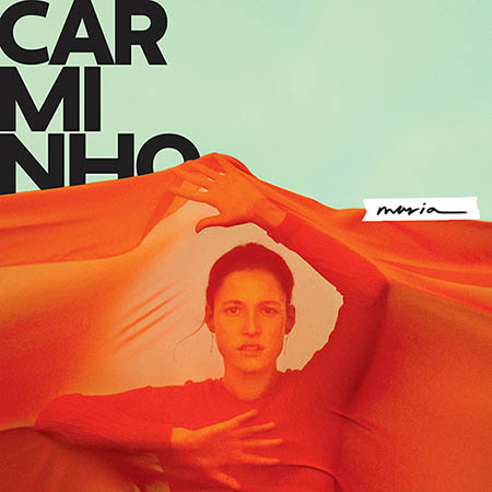Carminho - Maria - top 20 album 2019 world music