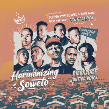 harmonizing Soweto