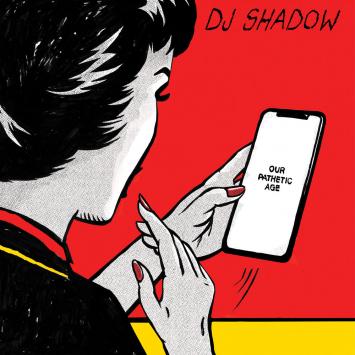 DJ Shadow - nuovo album Our Pathetic Age