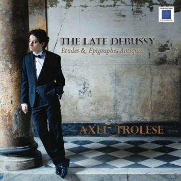Axel Trolese - the Late Debussy