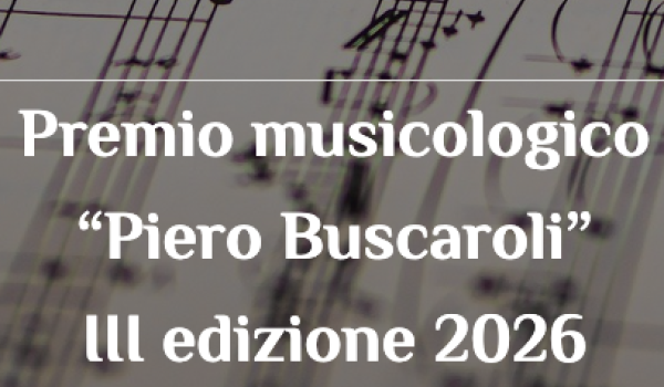 Premio Musicologico Piero Buscaroli 2026