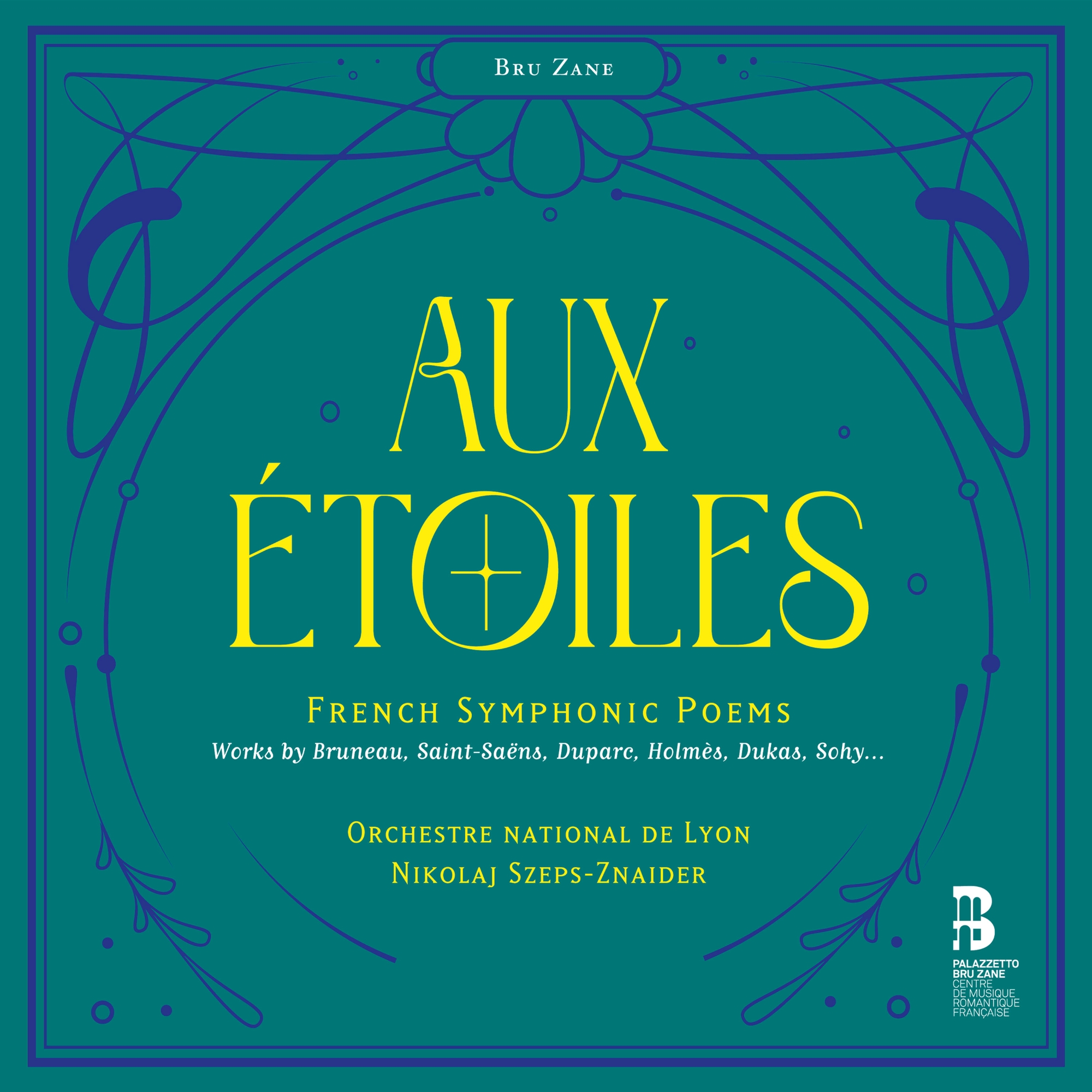 Aux Étoiles - Bru Zane Label 