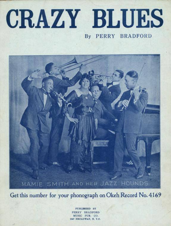 Mamie Smith “and her Jazz Hounds” sulla copertina dello spartito di "Crazy Blues"