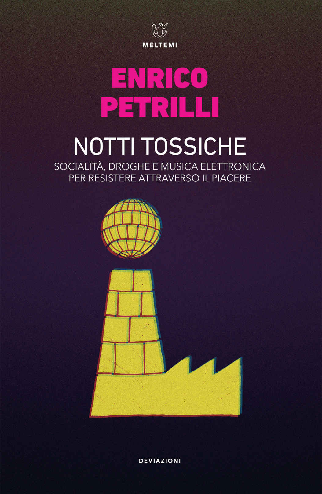 Notti tossiche