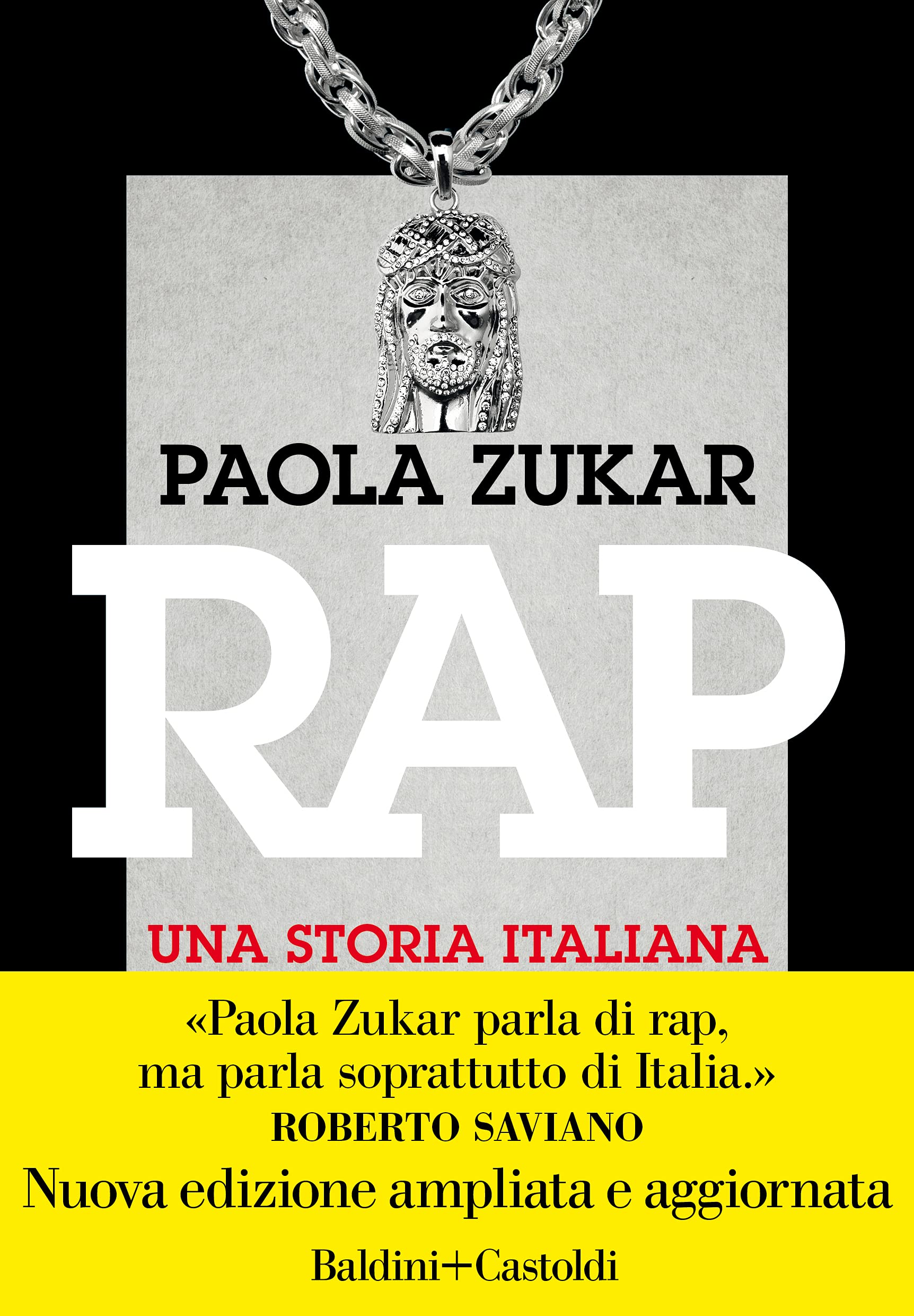  Paola Zukar, Rap. Una storia italiana