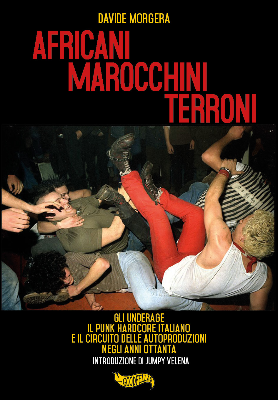  Sempre ai margini  Breve storia su “Africani Marocchini Terroni” – Davide Morgera (Goodfellas Edizioni)