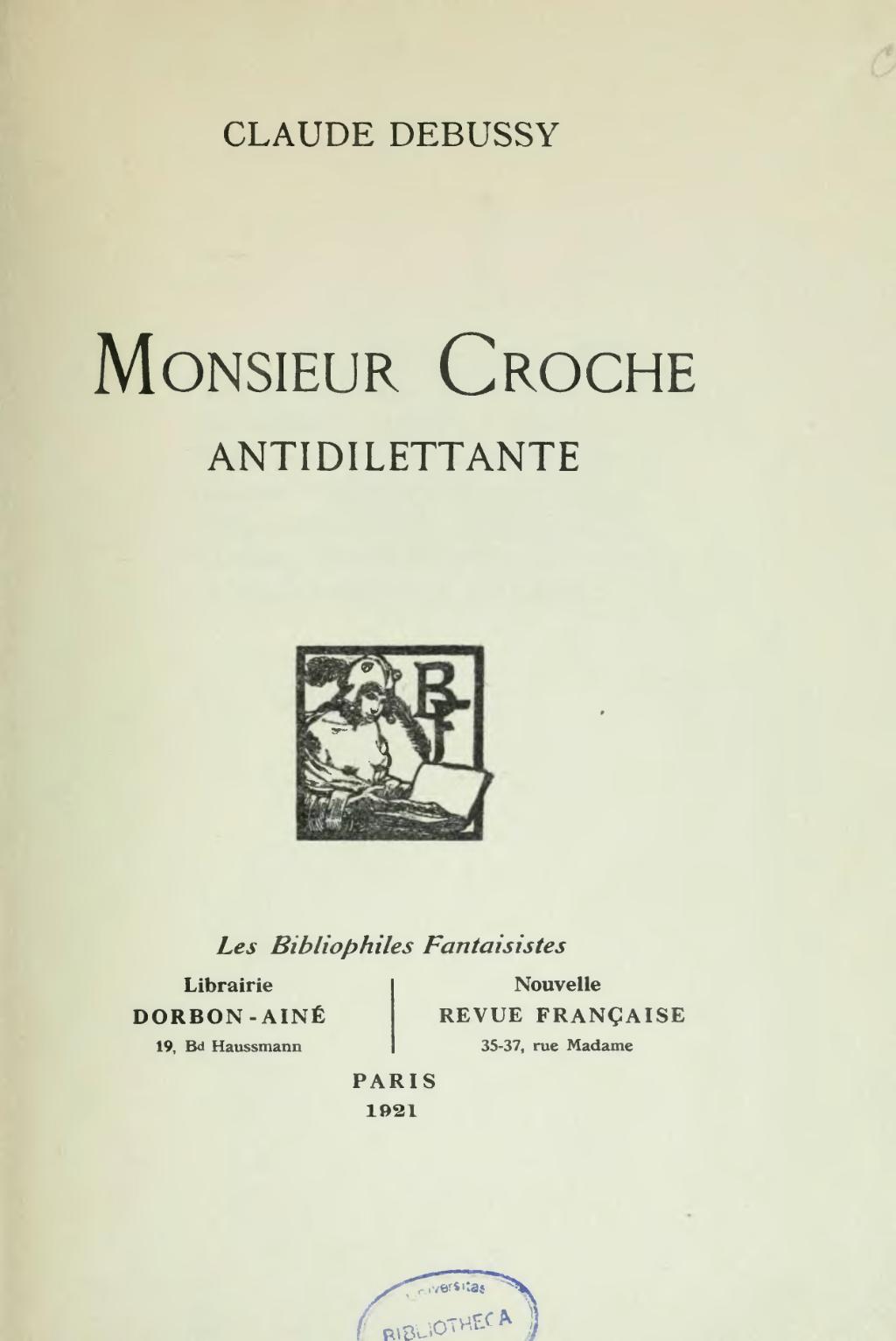 Monsieur Croche - Debussy