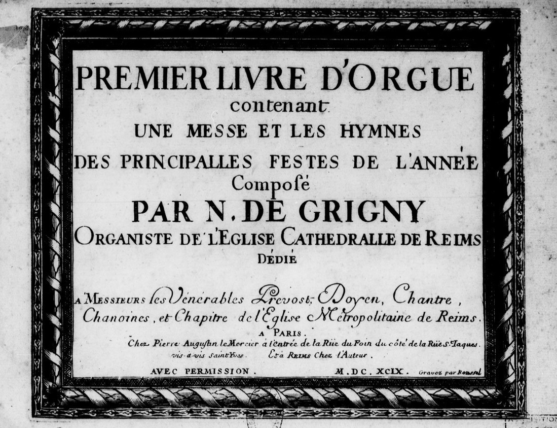 Nicolas Grigny, Premier livre d'orgue