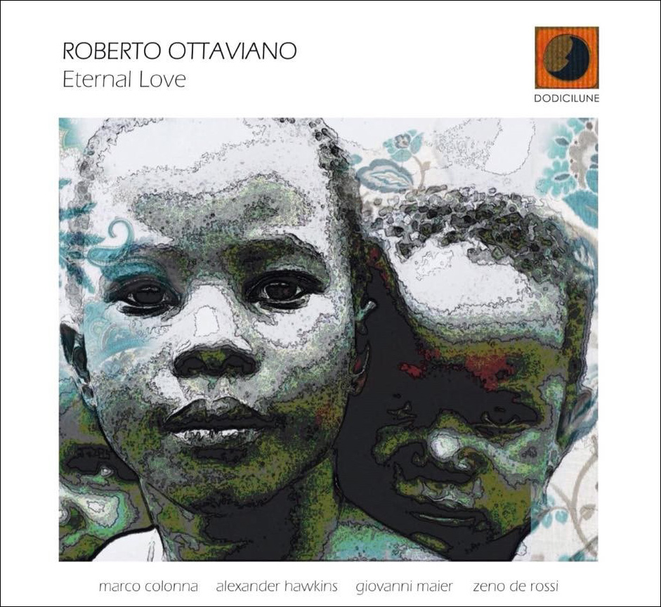 Roberto ottaviano Eternal Love - i migliori album jazz 2018