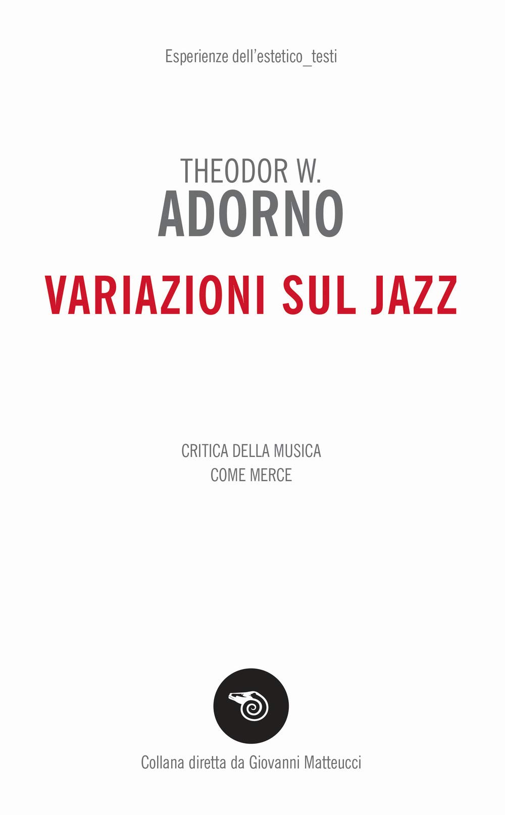 Adorno - variazioni sul jazz