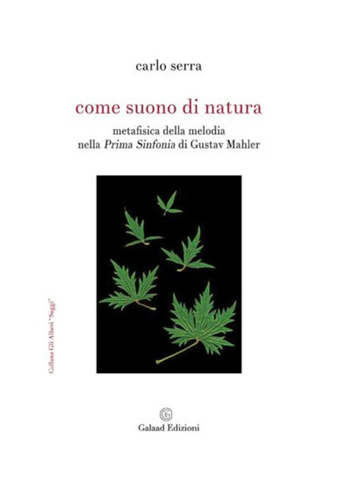 Mahler come suono di natura Carlo Serra