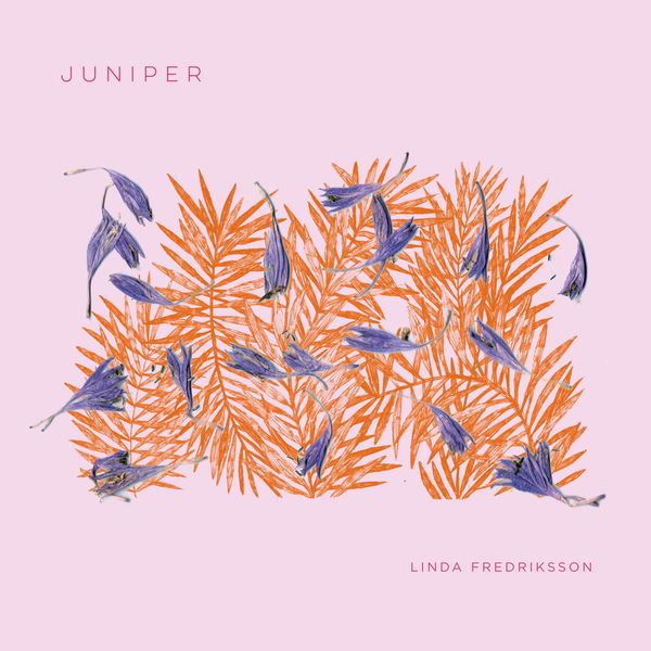 6. Linda Fredriksson, Juniper, We Jazz migliori dischi jazz 2021