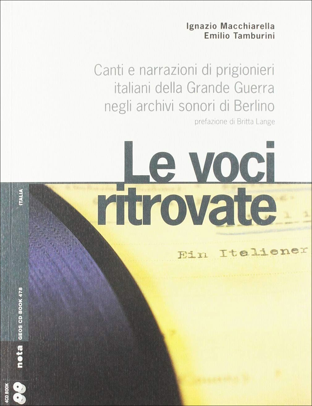 Voci ritrovate - Nota