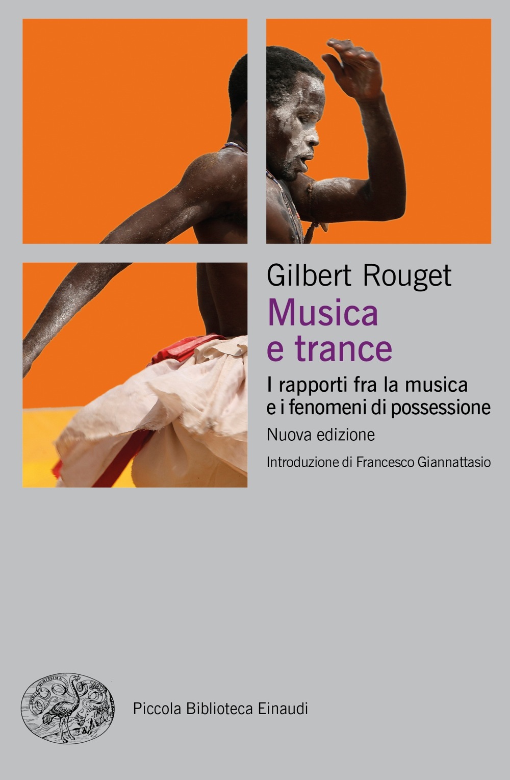 Gilbert Rouget - Musica e trance