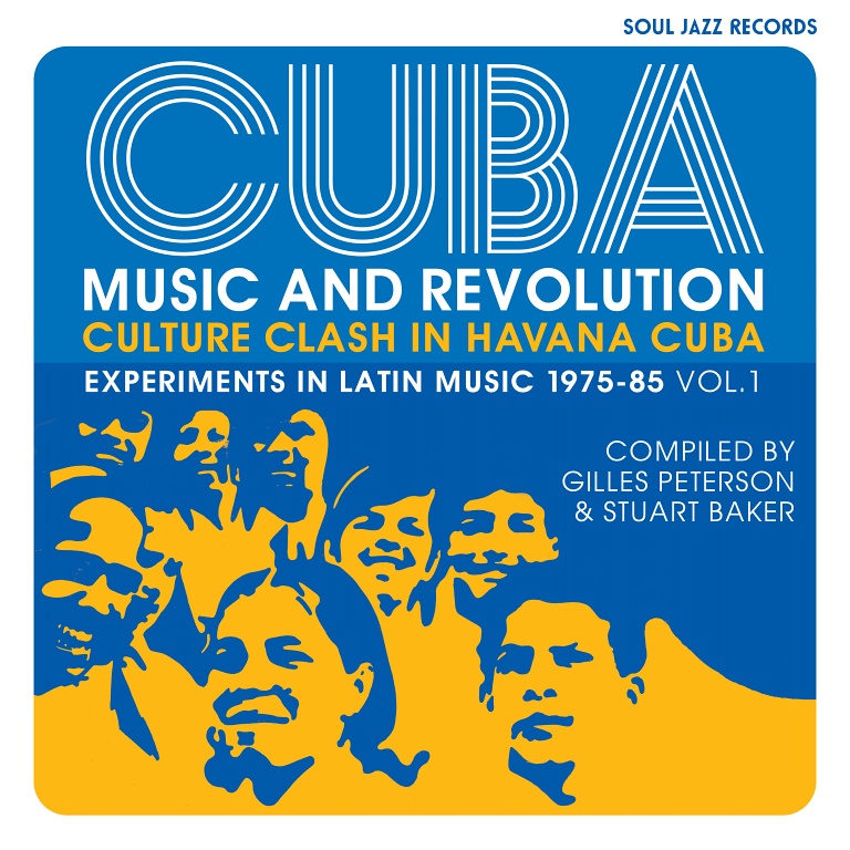 Cuba revolution music Gilles Peterson