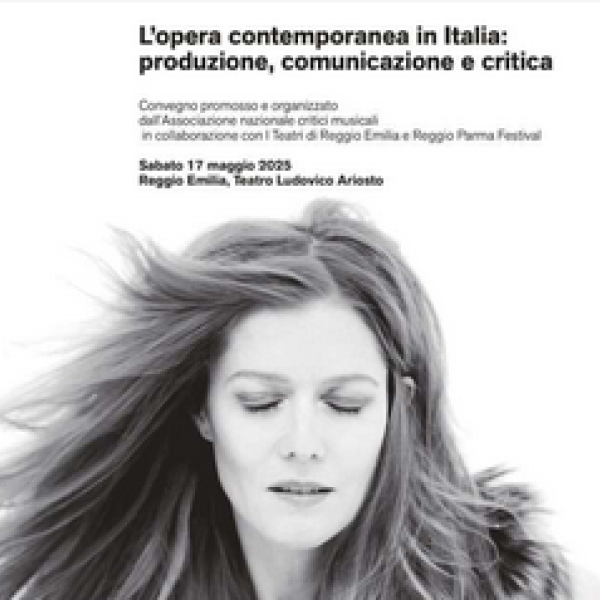 Convegno 'L’opera contemporanea in Italia: produzione, comunicazione e critica'
