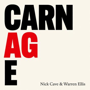Nick Cave Warren Ellis Carnage