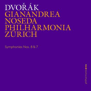 Gianandrea Noseda Antonín Dvořák Philharmonia Zurich