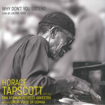 Horace Tapscott with the Pan Afrikan Peoples Arkestra and the Great Voice of UGMAA