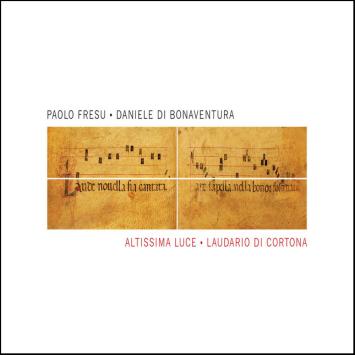 Laudario di Cortona - Altissima Luce - Paolo Fresu - Daniele Di Bonaventura