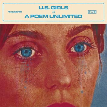 U.S. Girls, In a Poem Unlimited