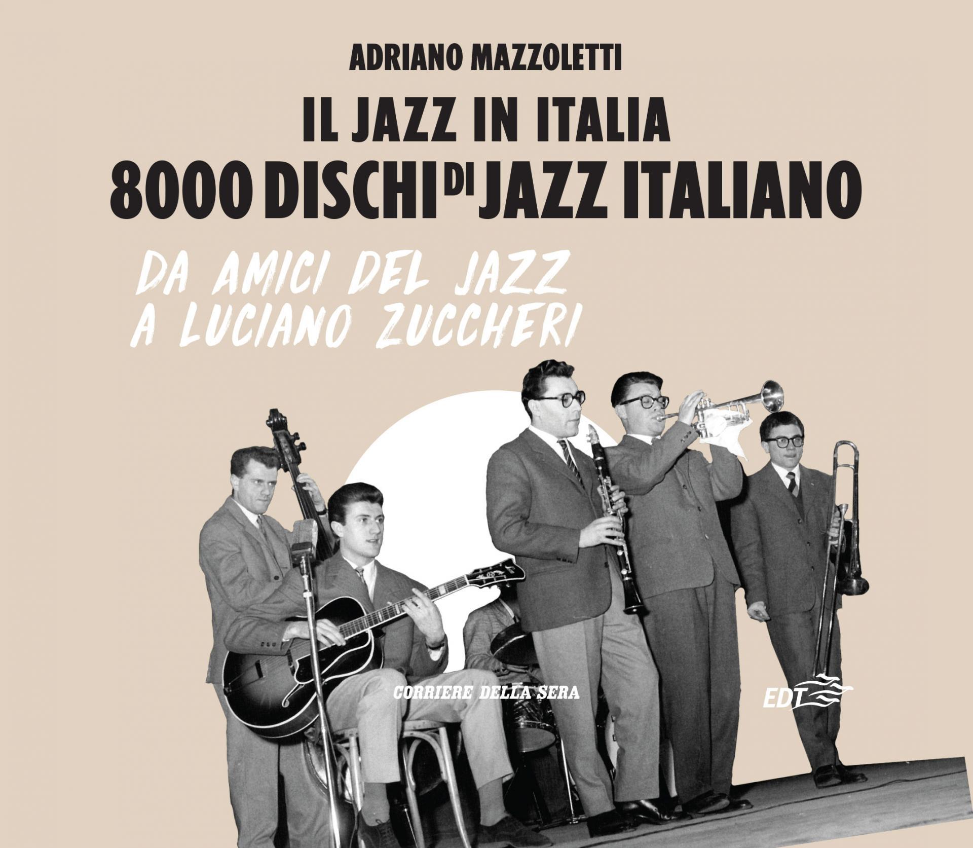 Jazz in Italia - Mazzoletti- storia del jazz - edicola