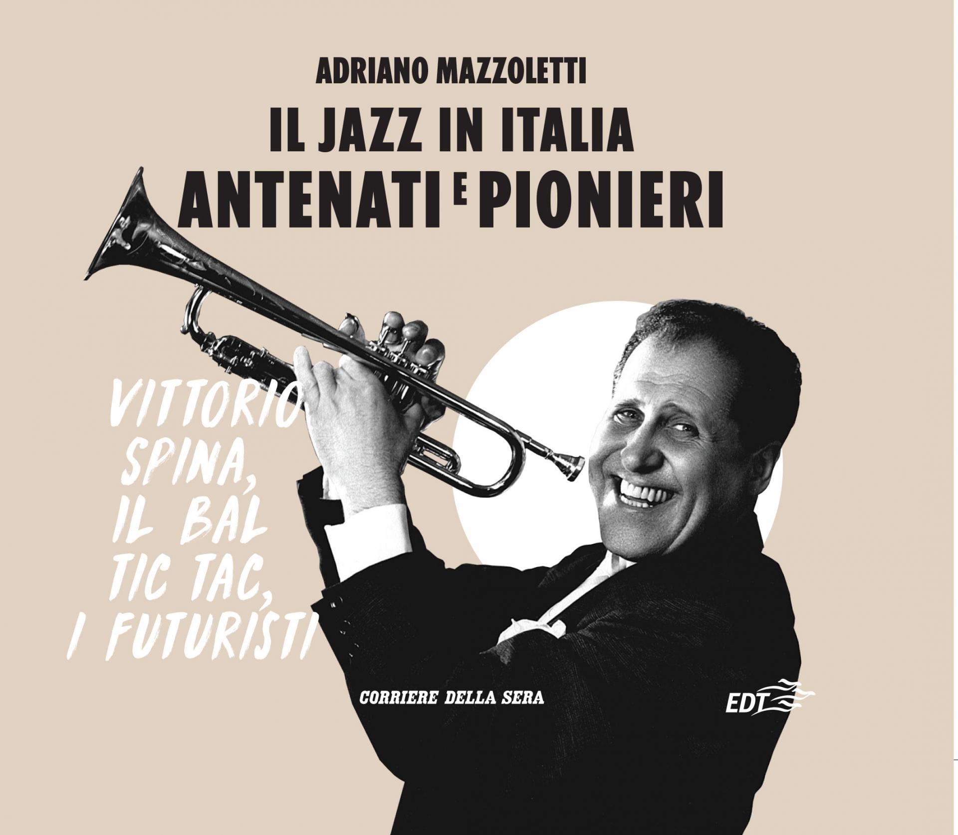 Adriano Mazzoletti - Storia del jazz EDT in edicola - Italia