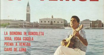 Canzoni venezia El Gondolier Pope