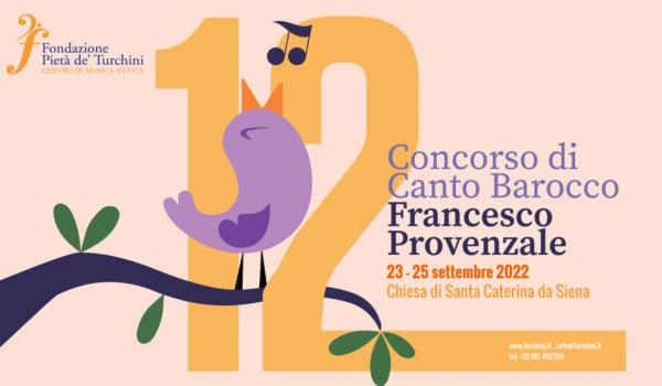 12° Concorso Internazionale di Canto Barocco “Francesco Provenzale”