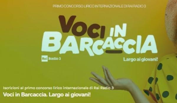 Radio 3 - Voci in Barcaccia. Largo ai giovani! 