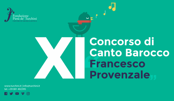 11^ edizione del Concorso Internazionale di Canto Barocco “F. Provenzale”