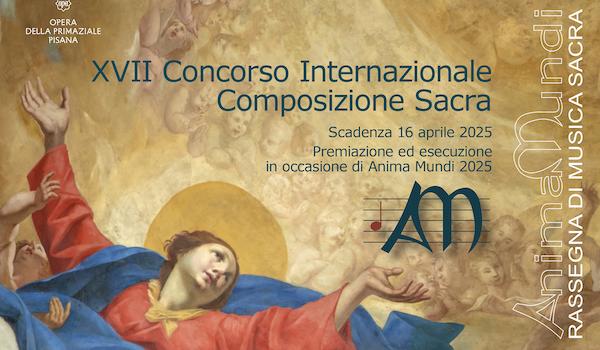 Concorso Internazionale di Composizione Sacra Anima Mundi 2025