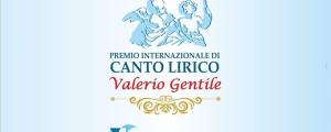 Premio Internazionale di Canto Lirico “Valerio Gentile” - XXIII edizione