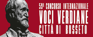 59° Concorso Internazionale Voci Verdiane Città di Busseto
