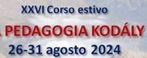 AIKEM: 26° corso estivo 'La Pedagogia Kodály'