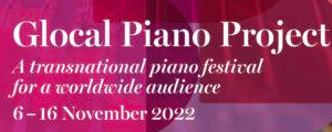 Glocal Piano Project - 64° Concorso pianistico internazionale Ferruccio Busoni
