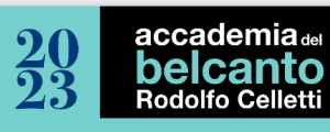 Corsi di alto perfezionamento per Cantanti lirici dell'Accademia del Belcanto "Rodolfo Celletti" 