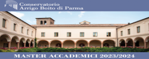 Conservatorio “Arrigo Boito” di Parma - Master accademici di I e II livello 2023-2024