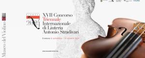17° Concorso Triennale Internazionale di Liuteria Antonio Stradivari