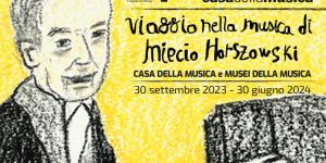 Viaggio nella musica di Miecio Horszowski